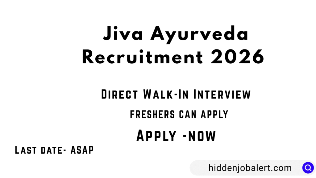 Jiva Ayurveda Recruitment 2026 Walk-In Interview Faridabad