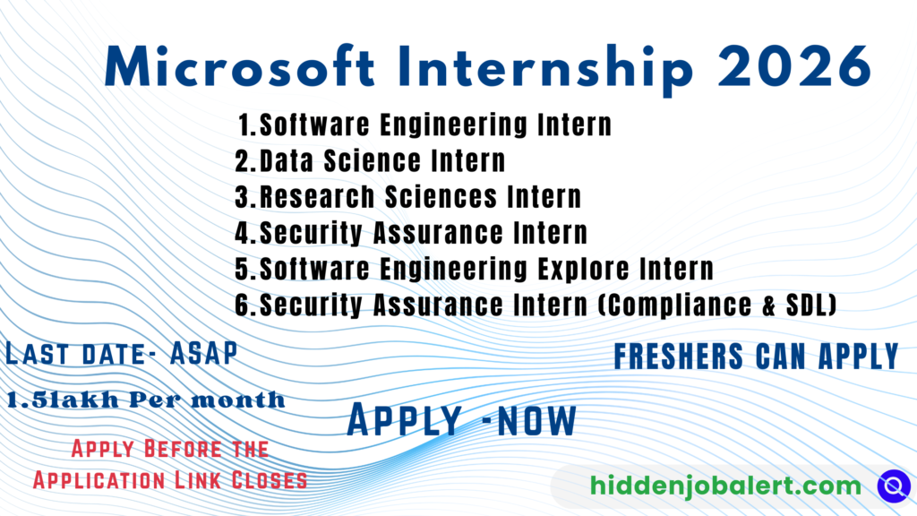 Microsoft Internship 2026 Recruitment Bangalore for Freshers.