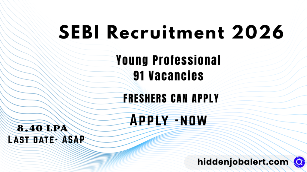 SEBI Young Professional Recruitment 2026