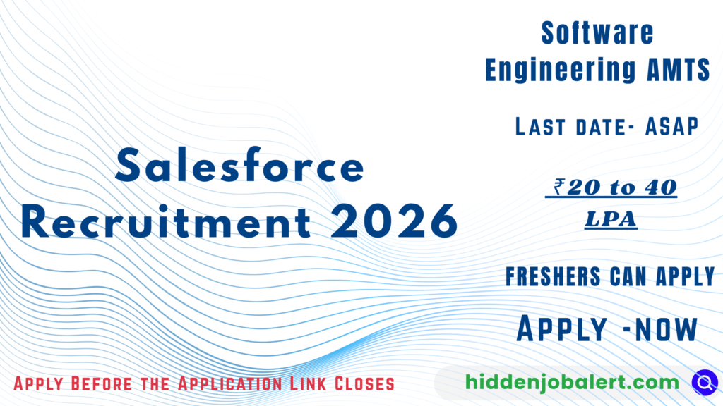 Salesforce Recruitment 2026 Software Engineering AMTS Notification.
